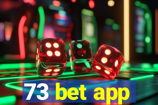 73 bet app